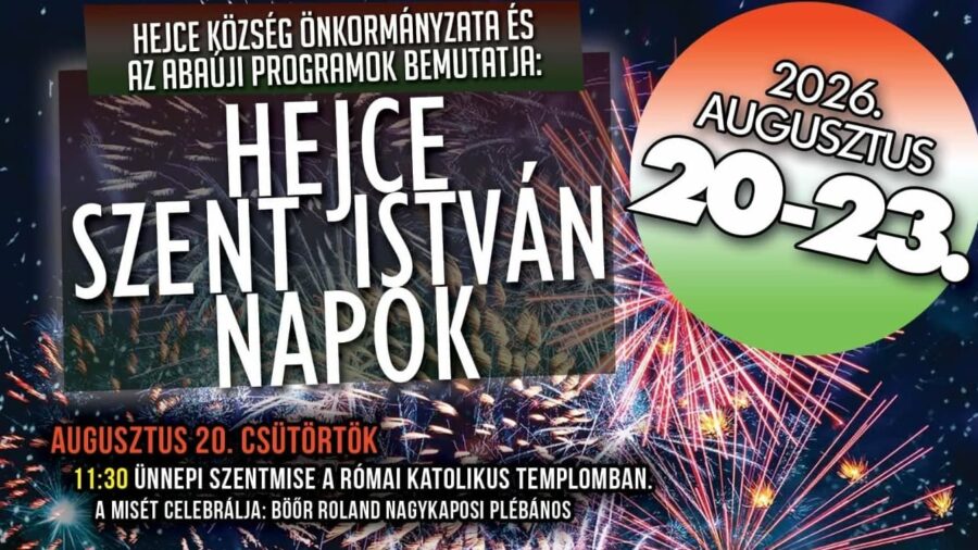 Szent István Napok 2026 Hejce