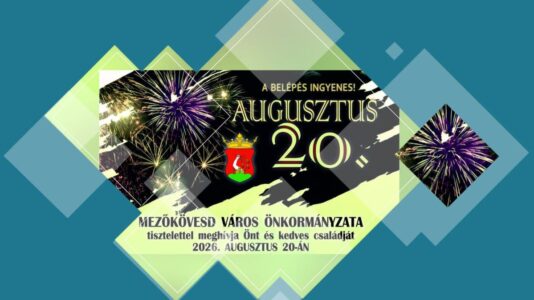 Államalapító Szent István király ünnepe 2026 Mezőkövesd