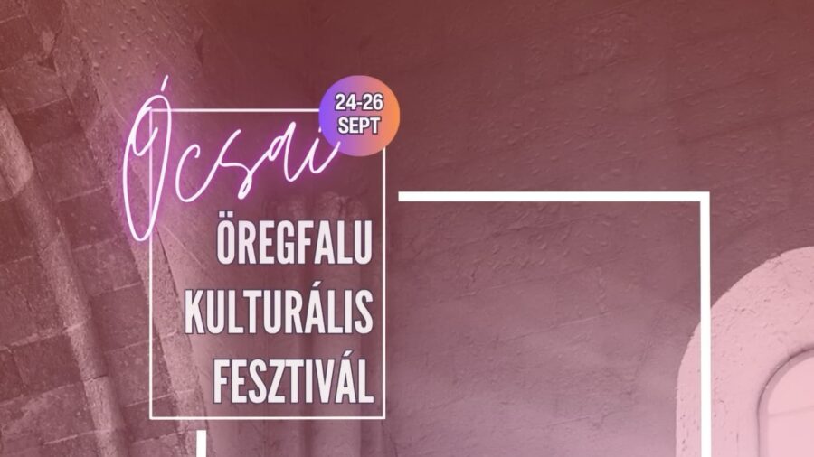 Ócsai Öregfalu Kulturális Fesztivál 2026