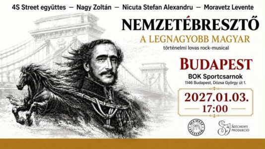 Nemzetébresztő - A legnagyobb magyar / Történelmi lovas rock-musical 2027 Budapest
