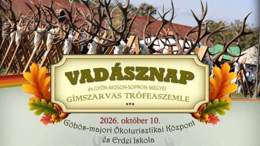 Győr-Moson-Sopron Megyei Vadásznap 2026 Csapod
