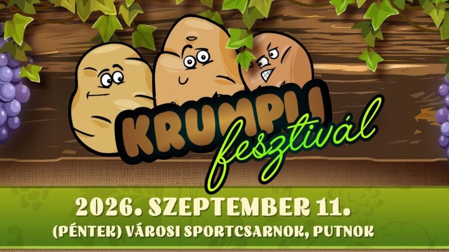 Krumplifesztivál 2026 Putnok