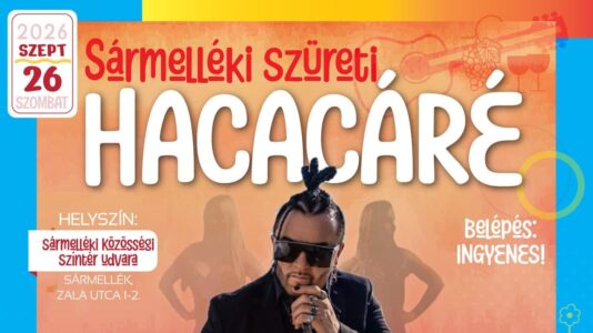Szüreti Hacacáré 2026 Sármellék
