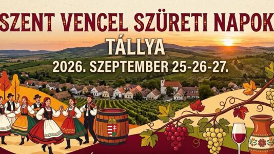 Szent Vencel Szüreti Napok 2026 Tállya