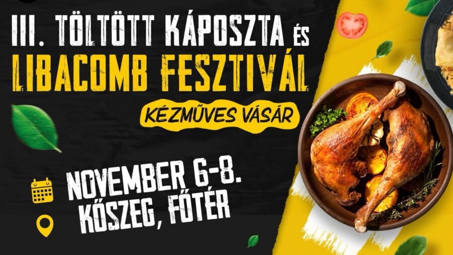 Töltött Káposzta-, Forralt Bor- és Libacombfesztivál - Kézműves vásár 2026 Kőszeg
