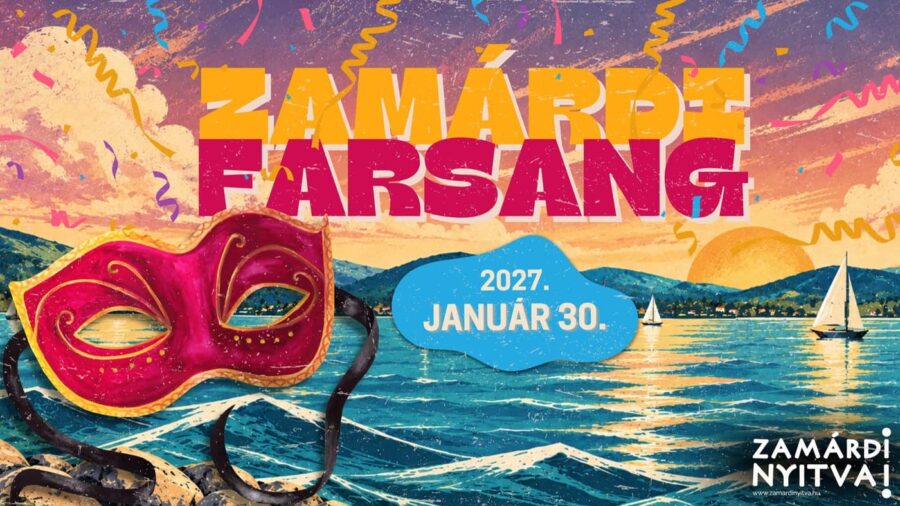 Zamárdi Farsang 2027